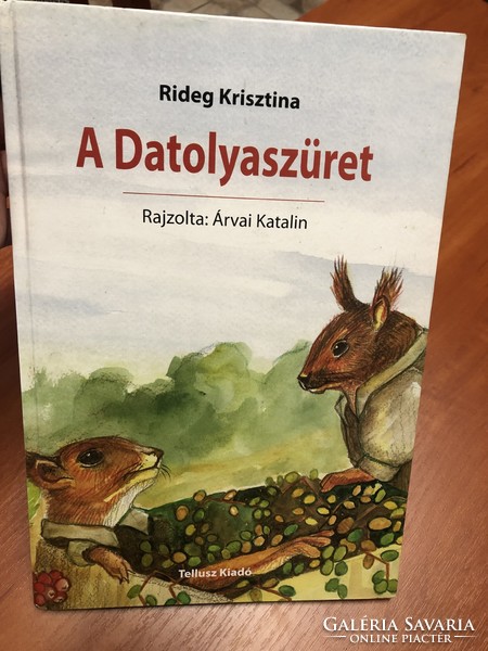 A datolyaszüret könyv mese mesekönyv