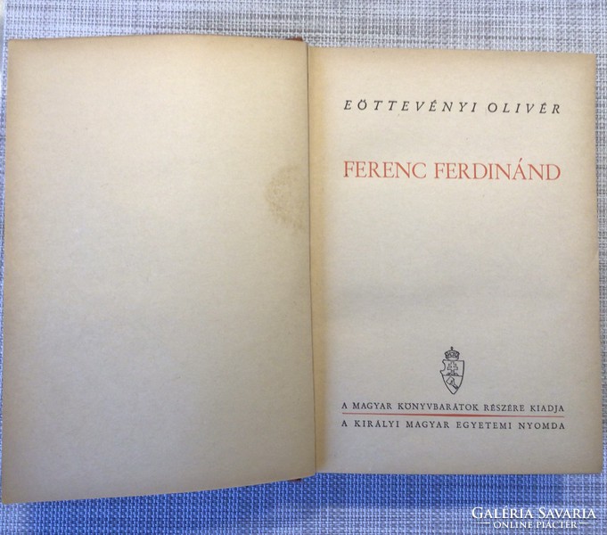 Oliver Eöttevényi.- Ferencánd Ferdinánd / .Schermann's solid book