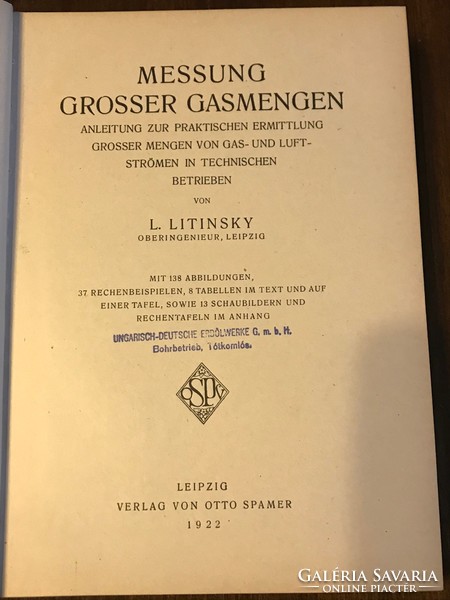 L.Litinsky-Messung grosser Gasmengen címmel-német nyelvű szakkönyv. Leipzig 1922.