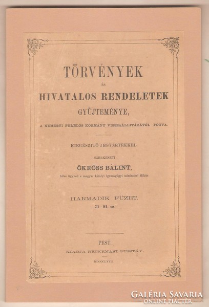 Bálint Ökrös: a collection of laws and official decrees iii. 1867