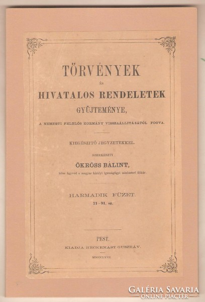 Ökrös Bálint: Törvények És Hivatalos Rendeletek Gyűjteménye III.  1867