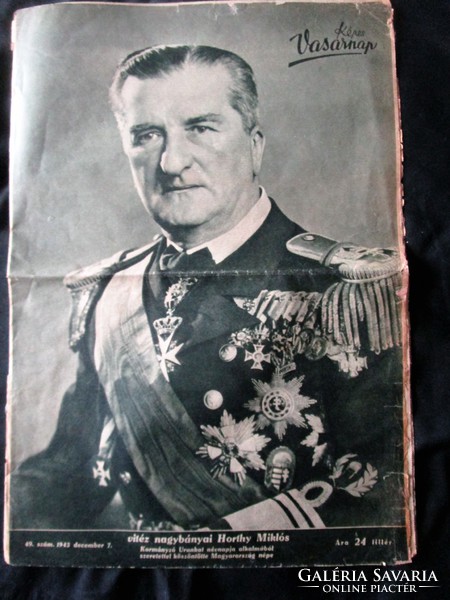 1943 címlapon vitéz Nagybányai Horthy Miklós névnapja alkalmából Képes Vasárnap ÚJSÁG MAGAZIN