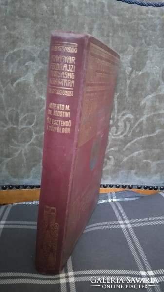 Albert M. But Agostini's Ten Years in the Land of Fire 1927 First Edition Library of the Hungarian Geographical Society