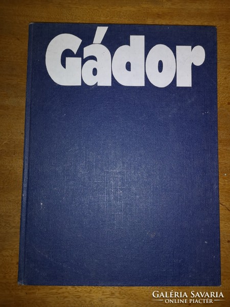 István Gádor book album with many pictures of his works. 126 Old.