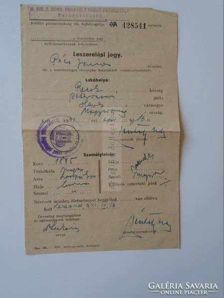 ZA397.8 M.kir.7. Honv. Fogatolt Vonat Pótosztály Parancsnokság KARÁCSOND RECSK Leszerelési jegy 1941