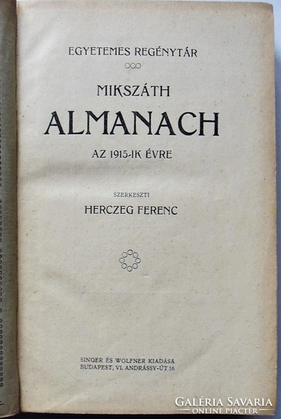 Mikszáth almanach az 1915-ik évre. Szerkeszti Herczeg Ferenc