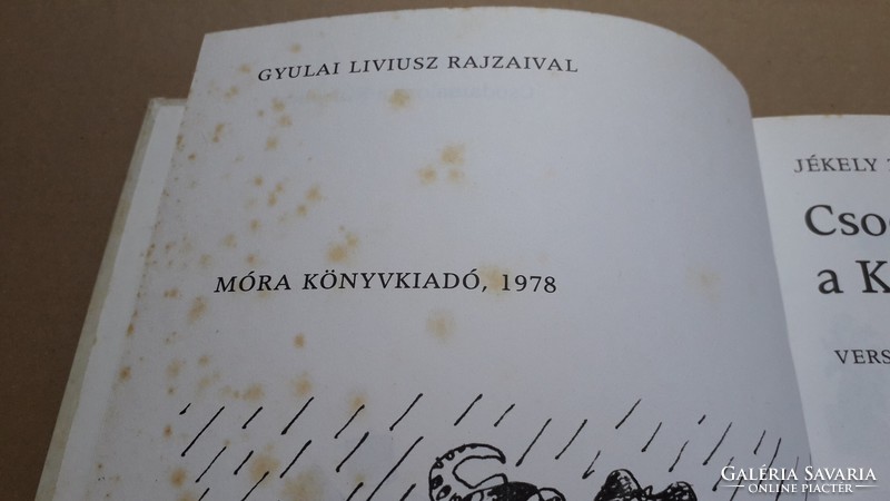 Retro mesekönyv 1978 Jékely Zoltán Csodamalom a Küküllőn című régi könyv