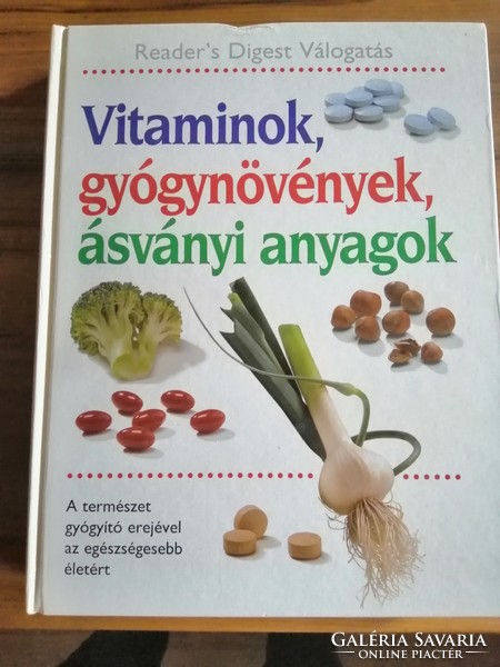 Könyvritkaság! Vitaminok, gyógynövények, ásványi anyagok - 4200 Ft