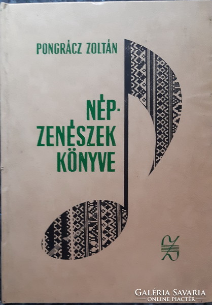 PONGRÁCZ ZOLTÁN : NÉPZENÉSZEK KÖNYVE