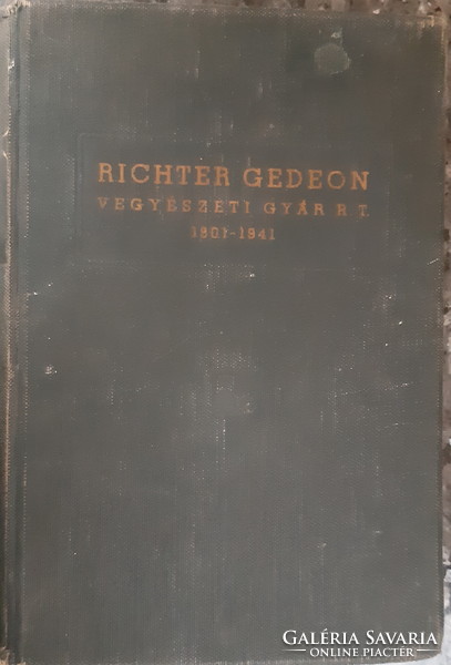RICHTER GEDEON VEGYÉSZETI GYÁR 1901 - 1941