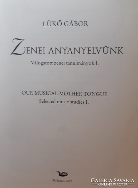 Gábor Lükő: our musical mother tongue - rare!