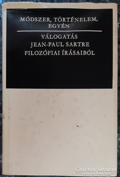 VÁLOGATÁS JEAN - PAUL SARTRE FILOZÓFIAI ÍRÁSAIBÓL