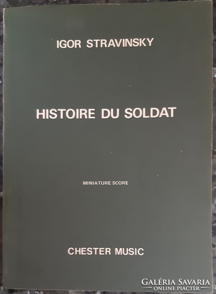 IGOR STRAVINSKY : HISTOIRE DU SOLDAT / A KATONA TÖRTÉNETE /  ZSEBPARTITÚRA