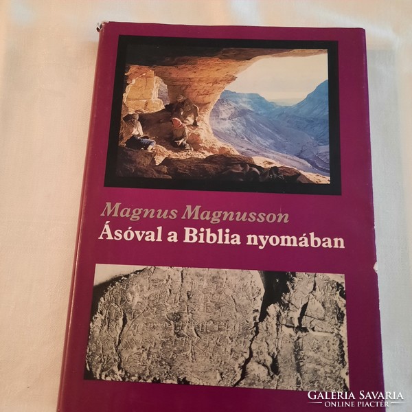 Magnus Magnusson: Ásóval a Biblia nyomában