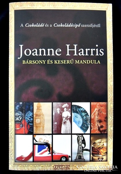 Joanne Harris: Bársony és keserű mandula