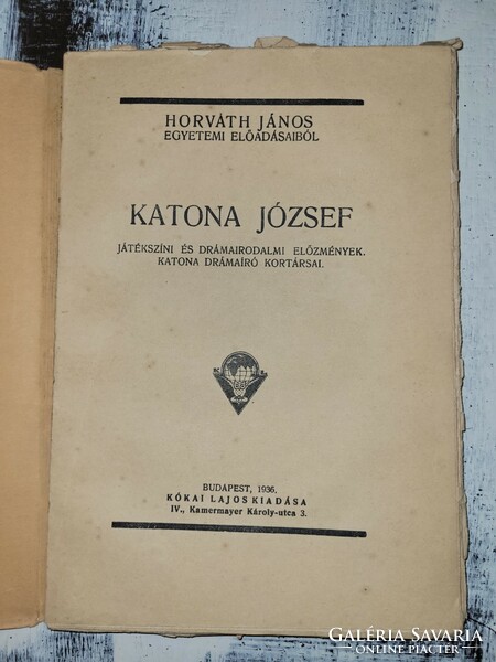 Horváth János egyetemi előadásaiból, Katona József Játékszíni és drámairodalmi előzmények, 1936.