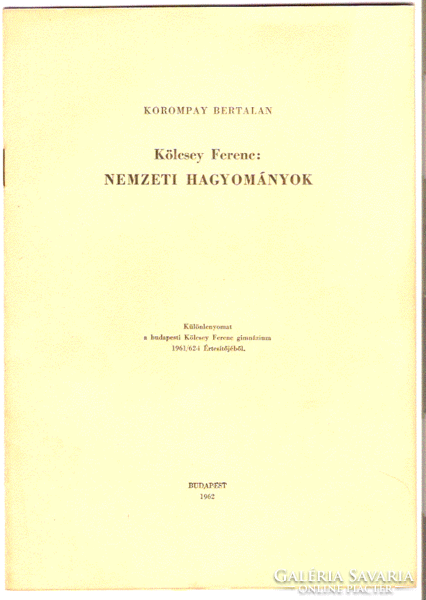 Bertalan Korompay: Ferenc Kölcsey: National Traditions 1962