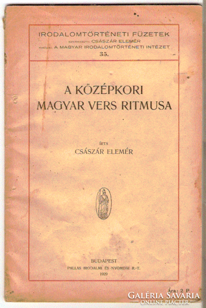Császár Elemér: A Középkori Magyar Vers Ritmusa  1929