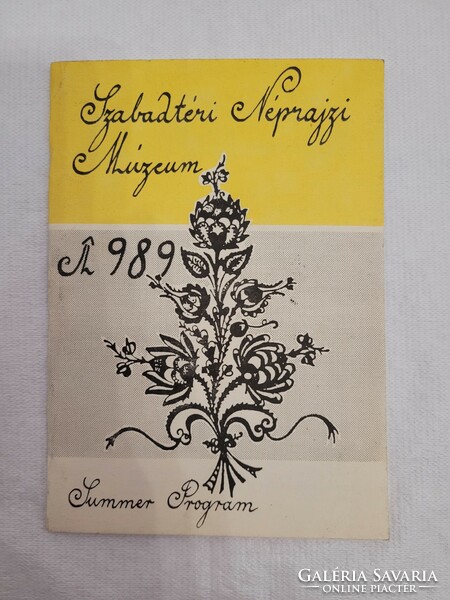 Szabadtéri Néprajzi Múzeum, nyári program katalógus, 1989.