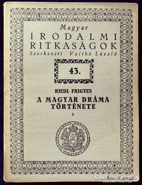 Frigyes Riedl: the history of Hungarian drama 1. [1939]