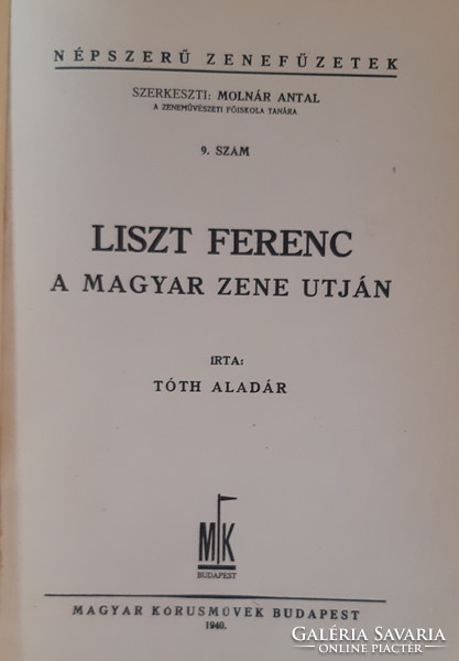 Aladár Tóth: Liszt Ferenc on the way to Hungarian music