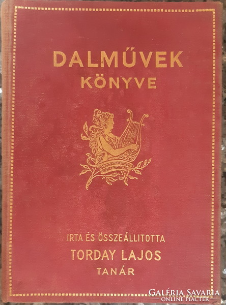 Lajos Torday: a book of songs - dedicated!
