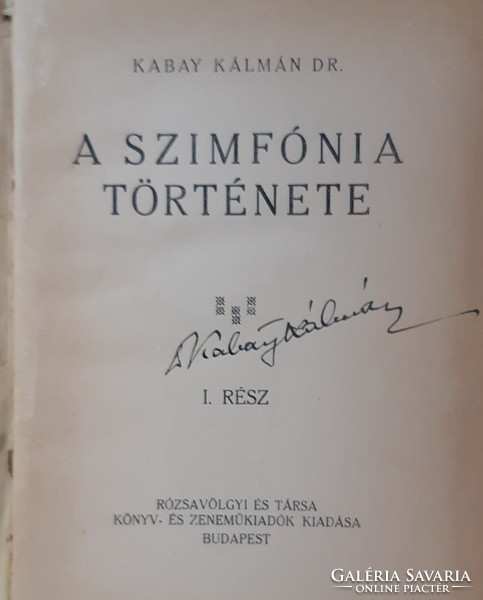 Kálmán Kabay: the history of the symphony - dedicated!