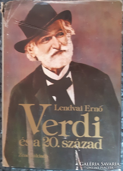 LENDVAI ERNŐ : VERDI ÉS A 20. SZÁZAD