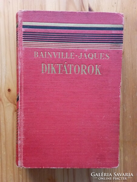 Jacques Bainville: Diktátorok