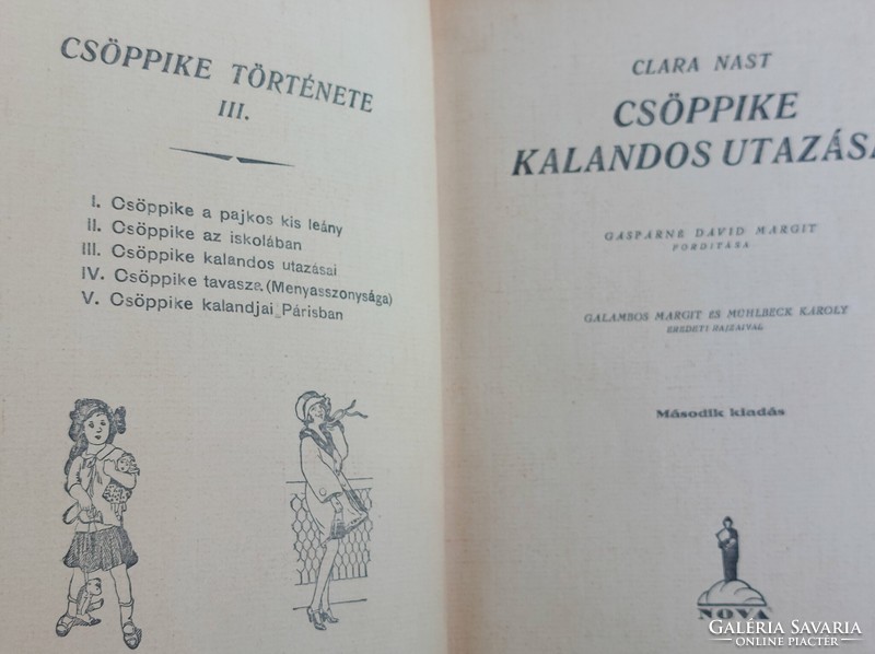 Clara nast: Csöppike's adventurous travels 1930 HUF 2,500.