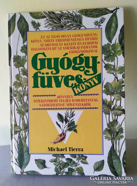 Michael Tierra: Gyógyfüveskönyv c. könyve eladó