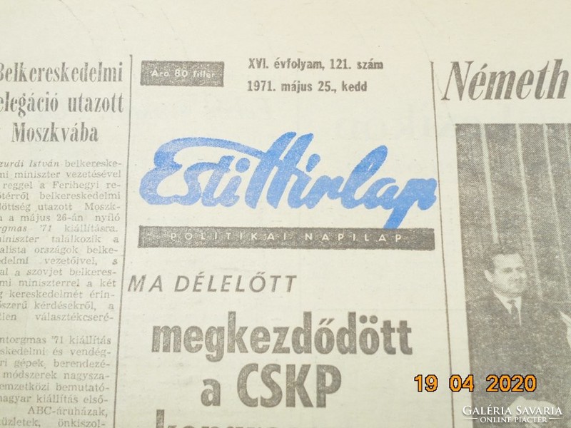 Régi retro újság - Esti Hírlap - politikai napilap - 1971 május 25. - XVI. évfolyam 121. szám
