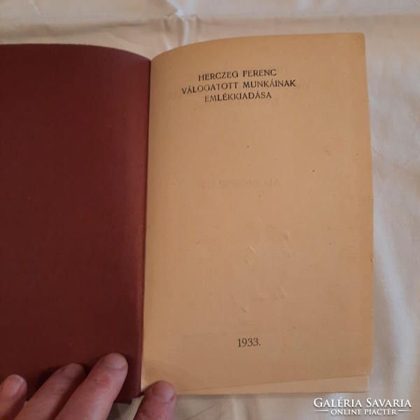 Commemorative publication of the selected works of Ferenc Herczeg 1933 3/20. Volume dreamland