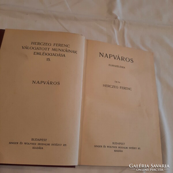 Commemorative edition of selected works of Ferenc Herczeg 1933 napváros /narratives / 15/20. Volume