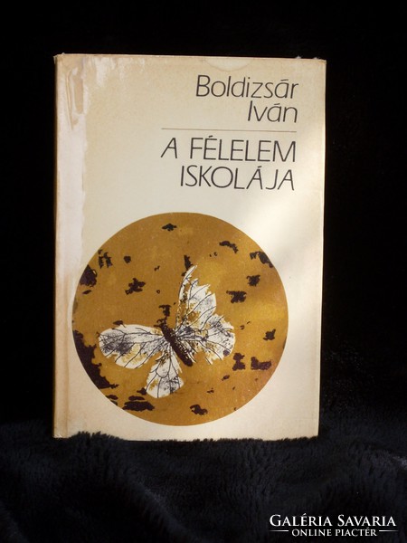 Boldizsár Iván, A félelem iskolája