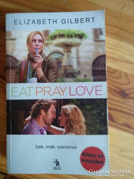 Gilbert: eat, pray, love. Tastes, prayers, loves, negotiable