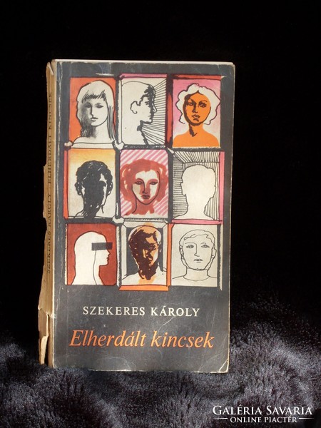 Szekeres Károly, Elherdált kincsek