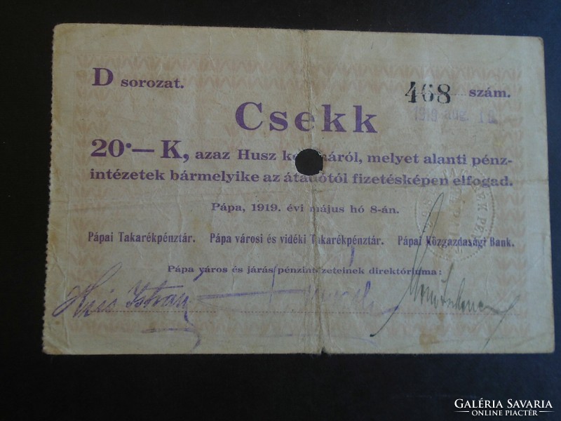17 42  HUNGARY  -   Csekk 20 Koronáról 1919 Pápa szükségpénz D  sorozat 1919  -20 Korona