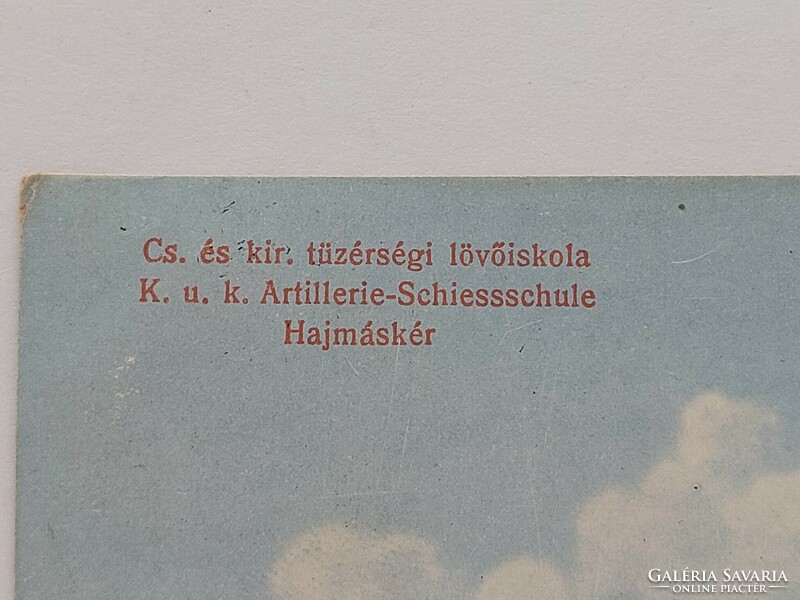 Régi képeslap 1914 Hajmáskér levezőlap Cs. és kir. Tüzérségi lövőiskola K.u.K parancsnoksági épület