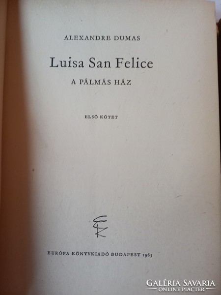 Alexandra Dumas: Emma Lyonna, Luisa San Felice, I, II kötetek, 1965, 1967