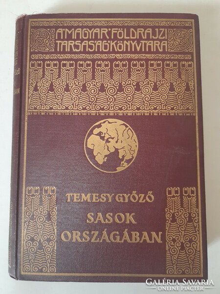 Temesy Győző: Sasok országában A Magyar Földrajzi Társaság Könyvtára