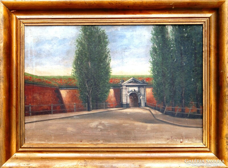 József Beregi: the gate of the Arad castle, 1916 - antique oil-on-canvas painting, in a contemporary frame