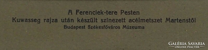 1J259 Keretezett régi Budapest kép pár 30 x 22.5 cm A FERENCIEK-TERE PESTEN