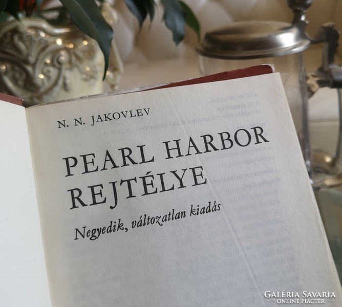 Pearl Harbor rejtélye 1941, 2. világháborús könyv Jakovlev