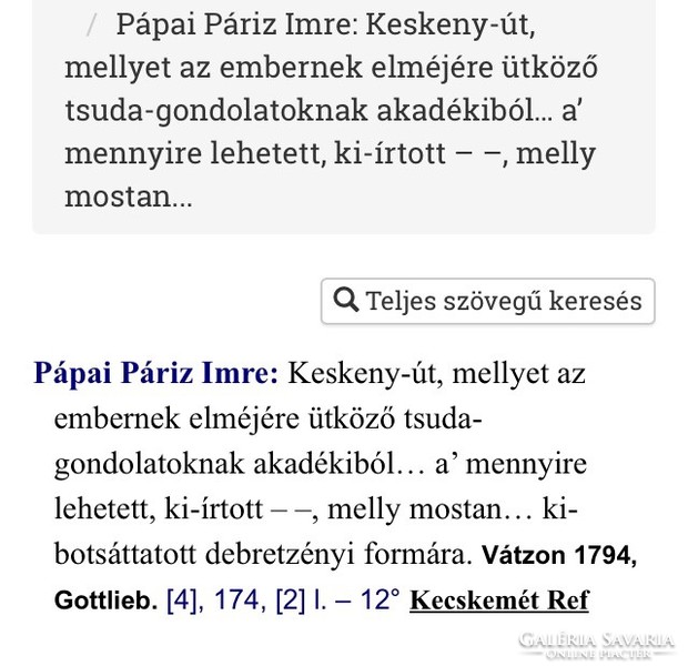 Pápai Páriz Imre; Keskeny - Út, mellyet az embernek elméjére ütköző tsuda gondolatoknak....(1794)