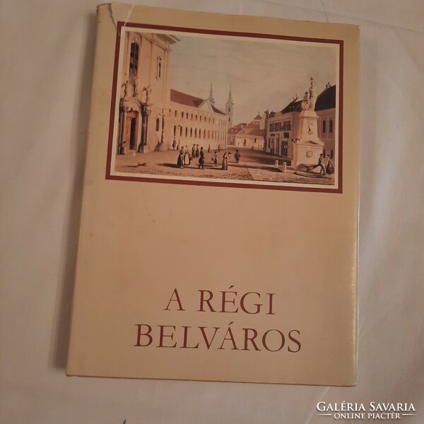 Pereházy Károly: A régi belváros  Képzőművészeti Kiadó 1982