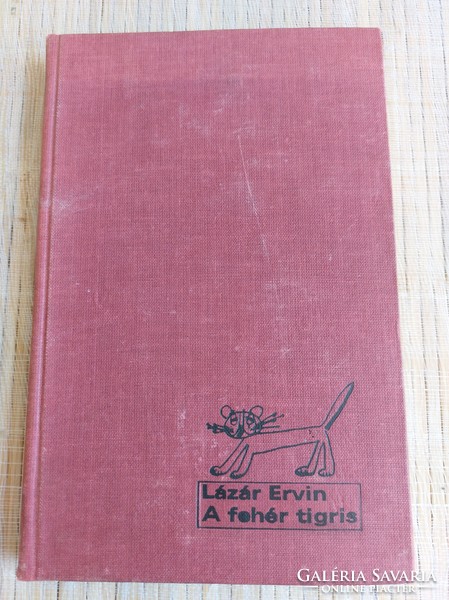 Ervin Lázár: the white tiger 1971. HUF 2,500