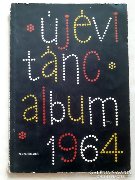 Régi újévi 1964 táncalbum kottafüzet album retro kotta