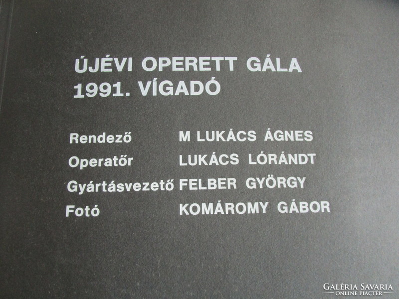 FELEJTHETETLEN KOVÁCS JÓZSEF ÚJÉVI INTEROPERETT OPERETT GÁLA 1991 VIGADÓ FOTÓ ALBUM EREDETI 43 DB KÉ