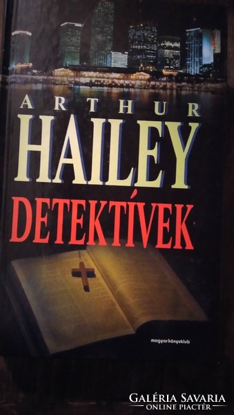 Arthur Hailey  7 db nagy sikerű regénye, szórakoztató irodalom, könyv, krimi